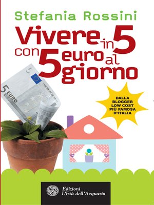 cover image of Vivere in 5 con 5 euro al giorno
